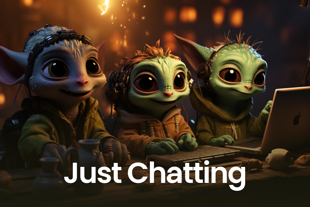 Just Chatting